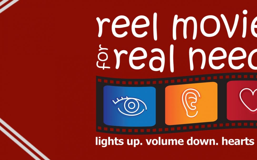 Marcus Theatres Reel Movies for Real Needs